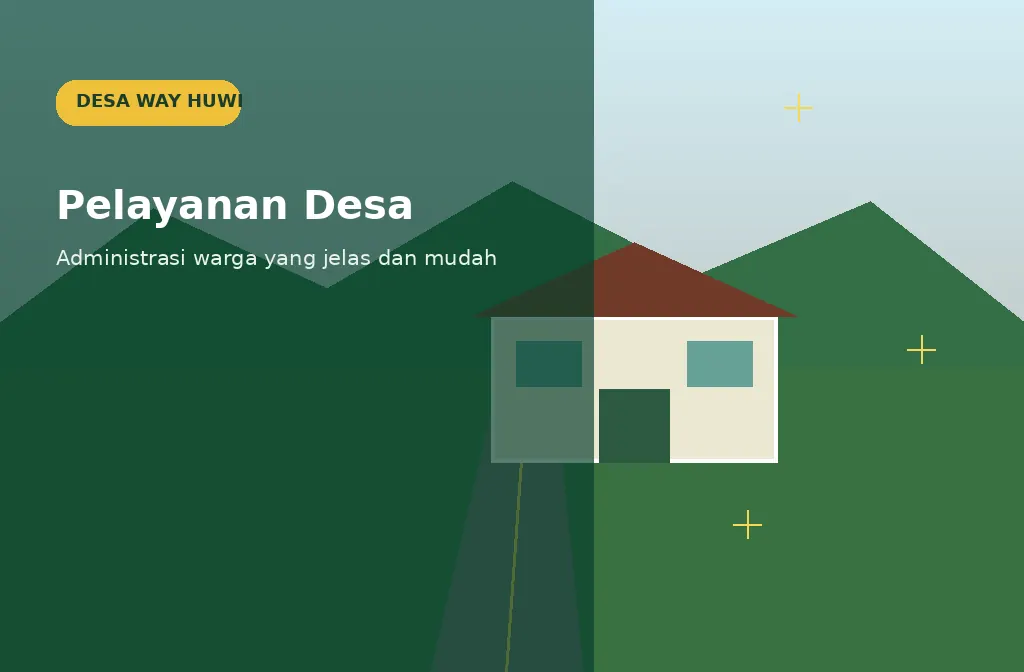 Ilustrasi pelayanan Pemerintah Desa Way Huwi